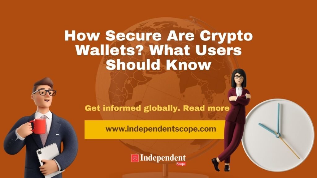 How Secure Are Crypto Wallets_ What Users Should Know
